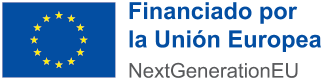 Financiado por la Unión Europea - Next Generation UE